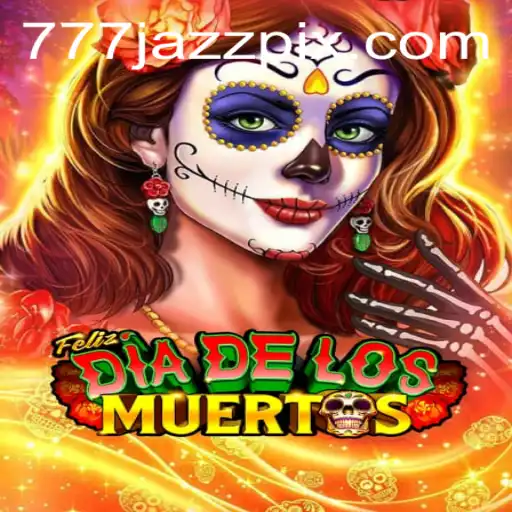 FelizDiadelos: The 777 Jazz Adventure