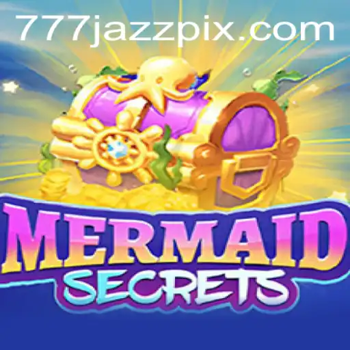 Unveiling the Enchanting World of MermaidSecrets and the Mystique of 777 Jazz